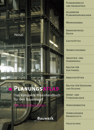 Planungsatlas. Das kompakte Praxishandbuch für den Bauentwurf