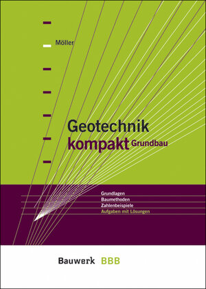 Geotechnik kompakt, Bd.2, Grundbau