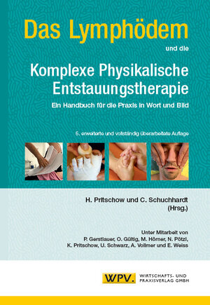 Buchcover Das Lymphödem und die Komplexe Physikalische Entstauungstherapie | EAN 9783934371606 | ISBN 3-934371-60-4 | ISBN 978-3-934371-60-6