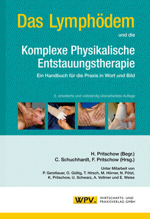 Buchcover Das Lymphödem und die Komplexe Physikalische Entstauungstherapie  | EAN 9783934371675 | ISBN 3-934371-67-1 | ISBN 978-3-934371-67-5