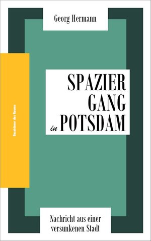 Buchcover Spaziergang in Potsdam | Georg Hermann | EAN 9783934378049 | ISBN 3-934378-04-8 | ISBN 978-3-934378-04-9