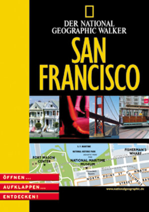 National Geographic Explorer. San Francisco. Öffnen, aufklappen, entdecken