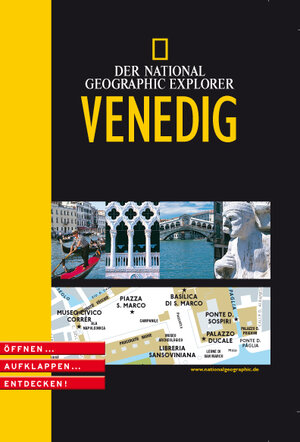 National Geographic Explorer. Venedig. Öffnen, aufklappen, entdecken