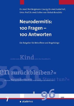 Buchcover Neurodermitis: 100 Fragen - 100 Antworten | Peri Caucig | EAN 9783934410886 | ISBN 3-934410-88-X | ISBN 978-3-934410-88-6