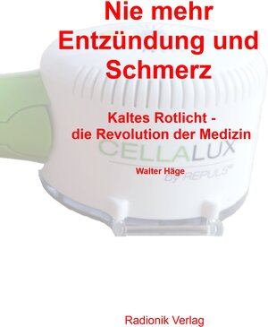 Buchcover Nie mehr Entzündung und Schmerz | Walter Häge | EAN 9783934441507 | ISBN 3-934441-50-5 | ISBN 978-3-934441-50-7
