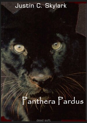 Buchcover Panthera Pardus | Justin C Skylark | EAN 9783934442320 | ISBN 3-934442-32-3 | ISBN 978-3-934442-32-0