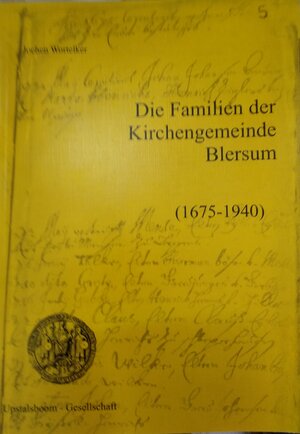 Buchcover Die Familien der Kirchengemeinde Blersum 1675-1940 | Jochen Wortelker | EAN 9783934508927 | ISBN 3-934508-92-8 | ISBN 978-3-934508-92-7