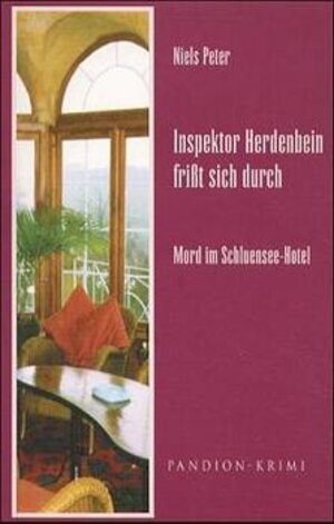 Buchcover Inspektor Herdenbein frisst sich durch / Mord im Schluensee-Hotel | Niels Peter | EAN 9783934524033 | ISBN 3-934524-03-6 | ISBN 978-3-934524-03-3