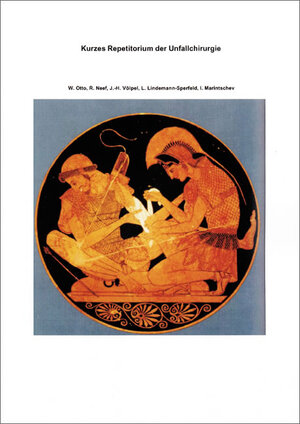 Buchcover Kurzes Repetitorium der Unfallchirurgie | W. Otto | EAN 9783934529786 | ISBN 3-934529-78-X | ISBN 978-3-934529-78-6
