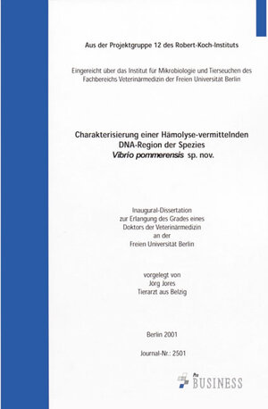 Buchcover Charakterisierung einer Hämolyse-vermittelnden DNA-Region der Spezies | Jörg Jores | EAN 9783934529830 | ISBN 3-934529-83-6 | ISBN 978-3-934529-83-0