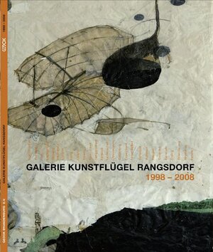 Buchcover Galerie KUNSTFLÜGEL Rangsdorf  | EAN 9783934532328 | ISBN 3-934532-32-2 | ISBN 978-3-934532-32-8