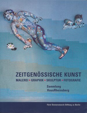 Buchcover ZEITGENÖSSISCHE KUNST Sammlung HausRheinsberg  | EAN 9783934532335 | ISBN 3-934532-33-0 | ISBN 978-3-934532-33-5