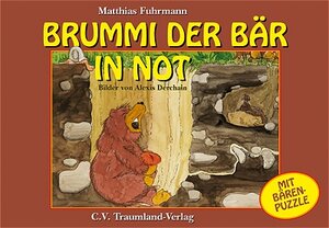 Buchcover Brummi der Bär in Not | Matthias Fuhrmann | EAN 9783934555037 | ISBN 3-934555-03-9 | ISBN 978-3-934555-03-7