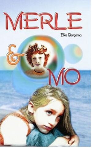 Buchcover Merle & Mo | Elke Bergsma | EAN 9783934555310 | ISBN 3-934555-31-4 | ISBN 978-3-934555-31-0