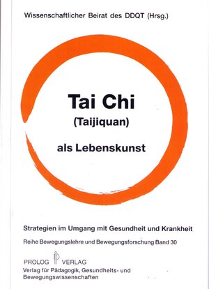 Buchcover Tai Chi (Taijiquan) als Lebenskunst  | EAN 9783934575424 | ISBN 3-934575-42-0 | ISBN 978-3-934575-42-4