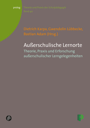 Buchcover Außerschulische Lernorte  | EAN 9783934575844 | ISBN 3-934575-84-6 | ISBN 978-3-934575-84-4