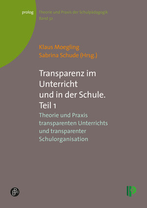 Buchcover Transparenz im Unterricht und in der Schule. Teil 1  | EAN 9783934575851 | ISBN 3-934575-85-4 | ISBN 978-3-934575-85-1