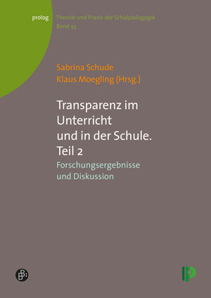 Buchcover Transparenz im Unterricht und in der Schule. Teil 2  | EAN 9783934575868 | ISBN 3-934575-86-2 | ISBN 978-3-934575-86-8