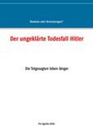 Buchcover Der ungeklärte Todesfall Hitler  | EAN 9783934594630 | ISBN 3-934594-63-8 | ISBN 978-3-934594-63-0