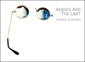 Buchcover Images are the limit | Richard Schindler | EAN 9783934601345 | ISBN 3-934601-34-0 | ISBN 978-3-934601-34-5