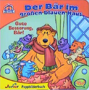 Buchcover Der Bär im grossen blauen Haus - Gute Besserung, Bär!  | EAN 9783934614932 | ISBN 3-934614-93-0 | ISBN 978-3-934614-93-2