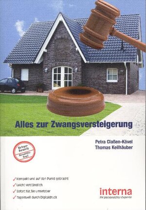 Buchcover Alles zur Zwangsversteigerung | Petra Classen-Kövel | EAN 9783934662100 | ISBN 3-934662-10-2 | ISBN 978-3-934662-10-0