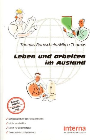 Leben und arbeiten im Ausland