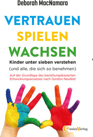 Buchcover Vertrauen Spielen Wachsen | Deborah MacNamara | EAN 9783934719712 | ISBN 3-934719-71-6 | ISBN 978-3-934719-71-2