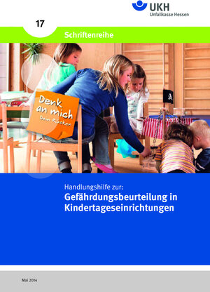 Buchcover Handlungshilfe zur Gefährdungsbeurteilung in Kindertageseinrichtungen | Herbert Hartmann | EAN 9783934729162 | ISBN 3-934729-16-9 | ISBN 978-3-934729-16-2