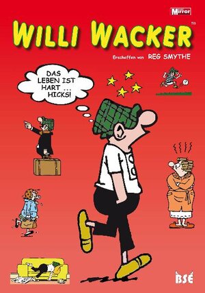 Buchcover Willi Wacker | Reg Smythe | EAN 9783934769199 | ISBN 3-934769-19-5 | ISBN 978-3-934769-19-9