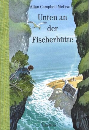 Buchcover Unten an der Fischerhütte | Allan Campbell McLean | EAN 9783934824522 | ISBN 3-934824-52-8 | ISBN 978-3-934824-52-2