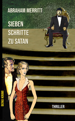 Buchcover Sieben Schritte zu Satan | Abraham Merritt | EAN 9783934826786 | ISBN 3-934826-78-4 | ISBN 978-3-934826-78-6