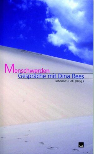 Buchcover Menschwerden | Dina Rees | EAN 9783934861336 | ISBN 3-934861-33-4 | ISBN 978-3-934861-33-6