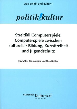 Buchcover Streitfall Computerspiele | Olaf Zimmermann | EAN 9783934868151 | ISBN 3-934868-15-0 | ISBN 978-3-934868-15-1