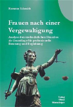 Buchcover Frauen nach einer Vergewaltigung | Ramona Schmidt | EAN 9783934869202 | ISBN 3-934869-20-3 | ISBN 978-3-934869-20-2