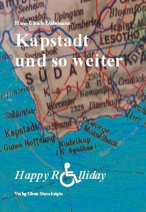 Buchcover Kapstadt und so weiter | Hans U Lüdemann | EAN 9783934869325 | ISBN 3-934869-32-7 | ISBN 978-3-934869-32-5