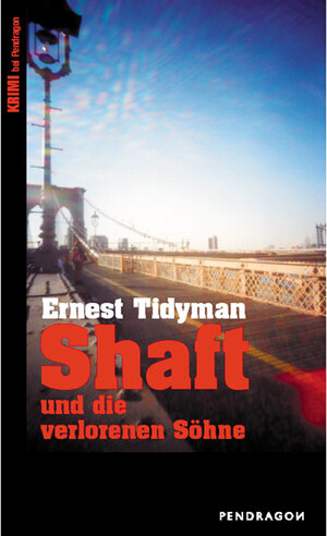 Buchcover Shaft und die verlorenen Söhne | Ernest Tidyman | EAN 9783934872387 | ISBN 3-934872-38-7 | ISBN 978-3-934872-38-7
