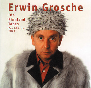 Buchcover Die Finnland-Tapes | Erwin Grosche | EAN 9783934872608 | ISBN 3-934872-60-3 | ISBN 978-3-934872-60-8