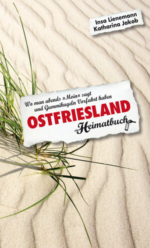 Buchcover Ostfriesland | Insa Lienemann | EAN 9783934918870 | ISBN 3-934918-87-5 | ISBN 978-3-934918-87-0