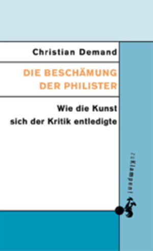 Buchcover Die Beschämung der Philister | Christian Demand | EAN 9783934920323 | ISBN 3-934920-32-2 | ISBN 978-3-934920-32-3