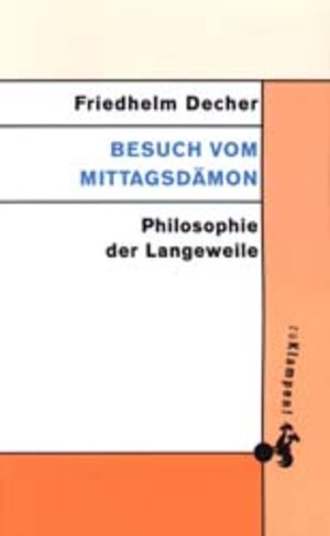 Buchcover Besuch vom Mittagsdämon | Friedhelm Decher | EAN 9783934920354 | ISBN 3-934920-35-7 | ISBN 978-3-934920-35-4
