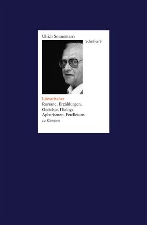 Buchcover Schriften / Literarisches. Schriften 9 | Ulrich Sonnemann | EAN 9783934920699 | ISBN 3-934920-69-1 | ISBN 978-3-934920-69-9