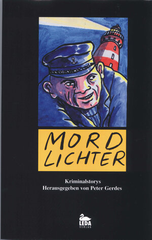 Mordlichter: Kriminalstorys