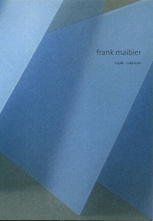Buchcover Frank Maibier - labile balancen | Frank Maibier | EAN 9783934935884 | ISBN 3-934935-88-5 | ISBN 978-3-934935-88-4