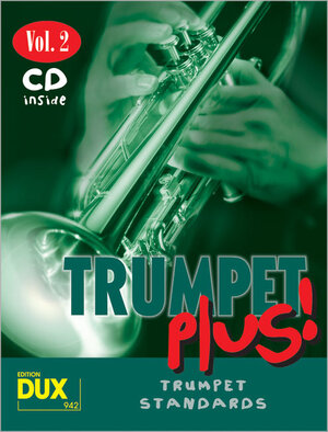 Trumpet Plus! Vol. 2: 8 weltbekannte Titel für Trompete