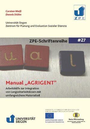 Buchcover Manual „AGRIGENT“ - Arbeitshilfe zur Integration von Langzeitarbeitslosen mit umfangreichem Materialteil | Carsten Weiß | EAN 9783934963245 | ISBN 3-934963-24-2 | ISBN 978-3-934963-24-5