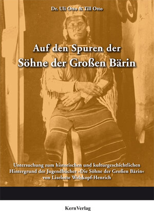 Auf den Spuren der Söhne der Großen Bärin: Untersuchung zum historischen und kulturgeschichtlichen Hintergrund der Jugendbücher 