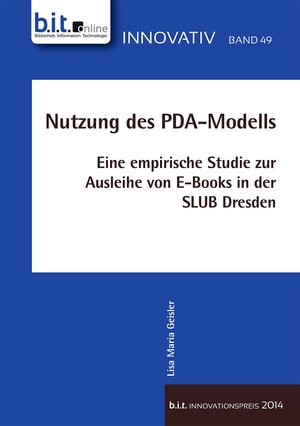 Buchcover Nutzung des PDA-Modells | Lisa Maria Geisler | EAN 9783934997622 | ISBN 3-934997-62-7 | ISBN 978-3-934997-62-2