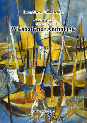 Buchcover Wiesbadener Anthologie Band 8 | Günter Stahl | EAN 9783934997974 | ISBN 3-934997-97-X | ISBN 978-3-934997-97-4