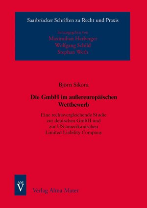 Buchcover Die GmbH im außereuropäischen Wettbewerb | Björn Sikora | EAN 9783935009799 | ISBN 3-935009-79-8 | ISBN 978-3-935009-79-9